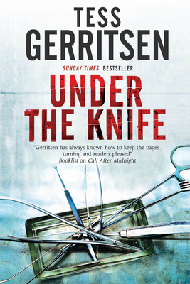 Under the Knife - Tess Gerritsen