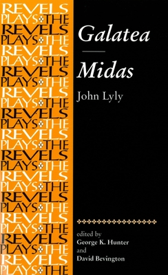 Galatea: Midas: John Lyly - George Hunter