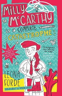 Milly McCarthy Is a Complete Catastrophe - Leona Forde