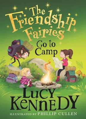 The Friendship Fairies Go to Camp - Lucy Kennedy
