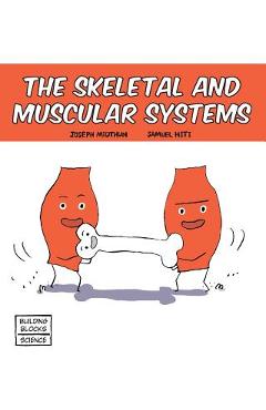Poza produsului Skeletal and Muscular Systems - Samuel Hiti