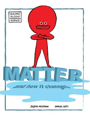 Matter and How It Changes - Samuel Hiti