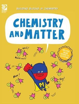 Chemistry and Matter - Cassie Meyer