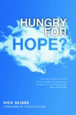 Hungry for Hope? - Nick Baines