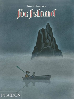 Fog Island - Tomi Ungerer