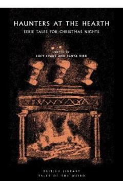 Haunters at the Hearth: Eerie Tales for Christmas Nights - Tanya Kirk