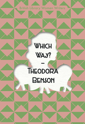 Which Way? - Theodora Benson