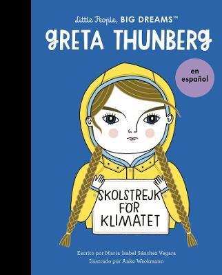 Greta Thunberg (Spanish Edition) - Maria Isabel Sanchez Vegara