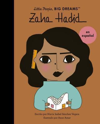 Zaha Hadid (Spanish Edition) - Maria Isabel Sanchez Vegara