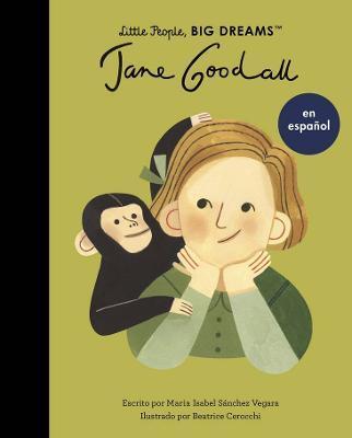 Jane Goodall (Spanish Edition) - Maria Isabel Sanchez Vegara