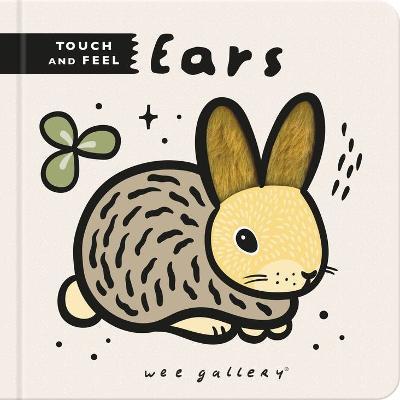 Wee Gallery Touch and Feel: Ears - Surya Sajnani