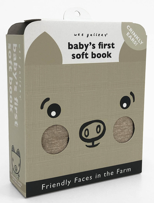 Friendly Faces: On the Farm (2020 Edition): Baby's First Soft Book - Surya Sajnani