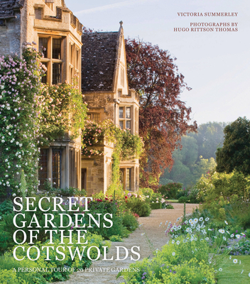 Secret Gardens of the Cotswolds - Hugo Rittson Thomas