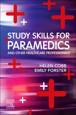Study Skills for Paramedics - Helen Cobb