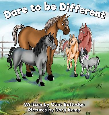 Dare to Be Different - Clint Rutledge