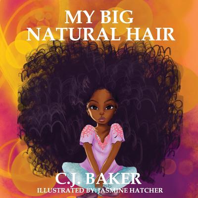 My Big Natural Hair - Jasmine Hatcher