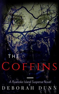 The Coffins - Deborah Dunn