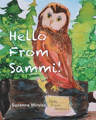 Hello From Sammi - Suzanne M. Mirviss