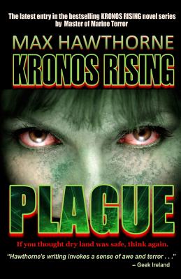 Kronos Rising: Plague - Max Hawthorne