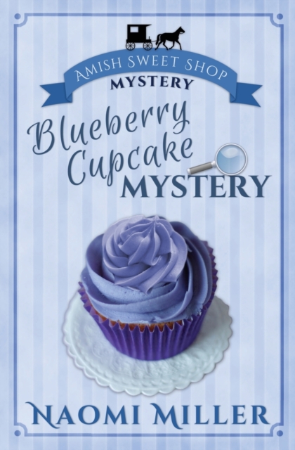 Coperta cărții 'Blueberry Cupcake Mystery - Naomi Miller'