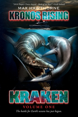 Kronos Rising: Kraken (Volume 1): The battle for Earth's oceans has just begun. - Davide Bonadonna