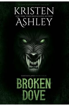 Coperta cărții 'Broken Dove - Kristen Ashley'