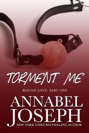 Torment Me - Annabel Joseph