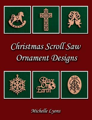 Christmas Scroll Saw Ornament Designs - Michelle Lyons