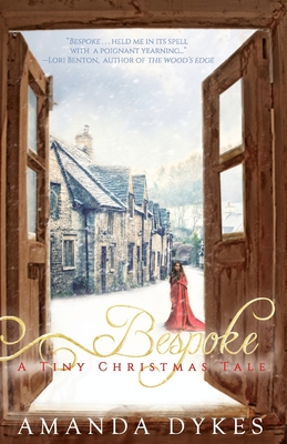 Bespoke: a Tiny Christmas Tale - Amanda Dykes
