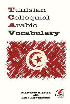 Tunisian Colloquial Arabic Vocabulary - Lilia Kachroum