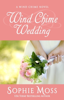Coperta cărții 'Wind Chime Wedding - Sophie Moss'