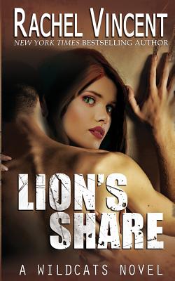 Lion's Share - Rachel Vincent