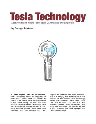 Tesla Technology - George Trinkaus