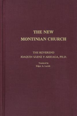 The New Montinian Church - Joaquin Saenz Y. Arriaga