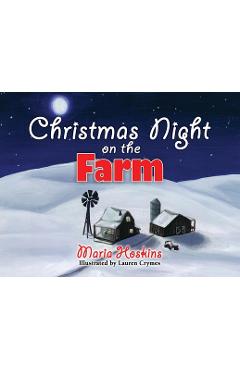 Coperta cărții 'Christmas Night on The Farm - Maria Hoskins'