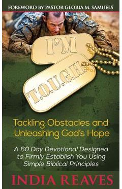 Coperta cărții 'I'm T.O.U.G.H. - India Reaves'