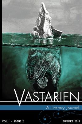 Vastarien, Vol. 1, Issue 2 - Jon Padgett