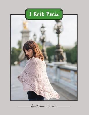 I Knit Paris - Kathleen Dames