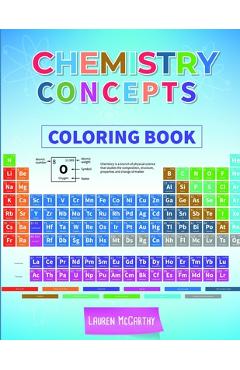 Coperta cărții 'Chemistry Concepts Coloring Book - Lauren Mccarthy'