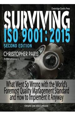 Coperta cărții 'Surviving ISO 9001: 2015 - Christopher Paris'
