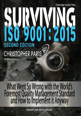 Surviving ISO 9001: 2015 - Christopher Paris