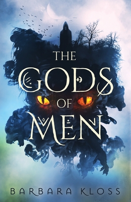 The Gods of Men - Barbara Kloss