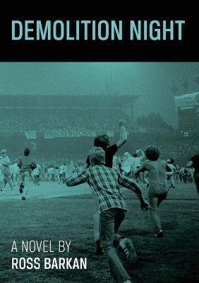 Demolition Night - Ross Barkan