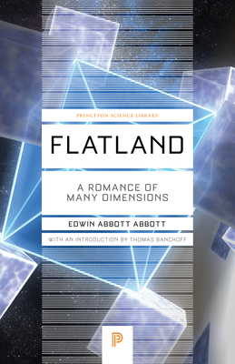 Flatland: A Romance of Many Dimensions - Edwin Abbott Abbott