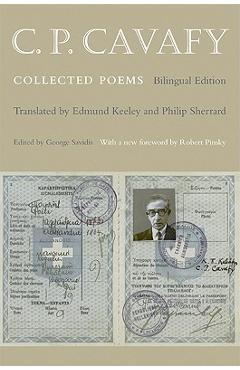 Poza produsului C. P. Cavafy: Collected Poems - Bilingual Edition - C. P. Cavafy