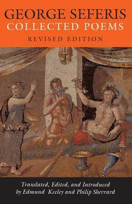 George Seferis: Collected Poems - Revised Edition - George Seferis