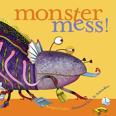 Monster Mess! - Margery Cuyler