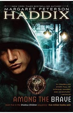 Coperta cărții 'Among the Brave - Margaret Peterson Haddix'