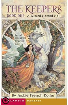 Coperta cărții 'A Wizard Named Nell - Jackie French Koller'
