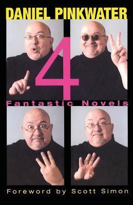 4: Fantastic Novels - Daniel Manus Pinkwater